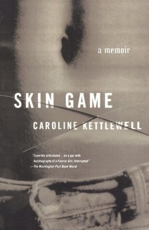 Skin Game (2000) by Caroline Kettlewell