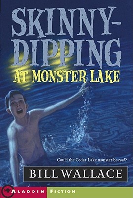 Skinny-Dipping at Monster Lake (2004) by Bill Wallace