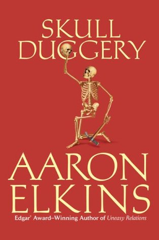 Skull Duggery (2009) by Aaron Elkins