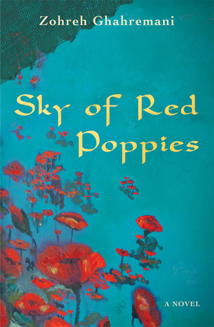 Sky of Red Poppies (2010) by Zohreh Ghahremani