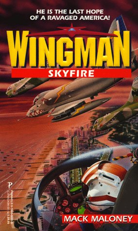 Skyfire (1998) by Mack Maloney