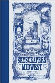 Skyscrapers of the Midwest (2008)