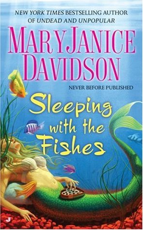 Sleeping with the Fishes (2006) by MaryJanice Davidson