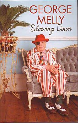 Slowing Down (2005) by George Melly