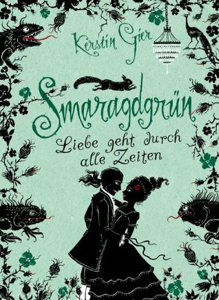 Smaragdgrün (2010) by Kerstin Gier