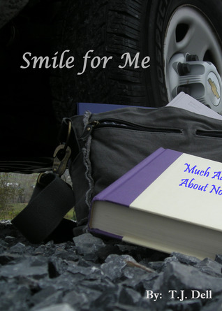 Smile for Me (2000) by T.J. Dell