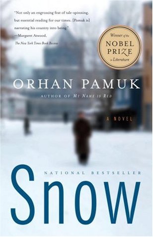 Snow (2005) by Orhan Pamuk