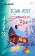 Snowbound Baby (2005) by Susan Meier