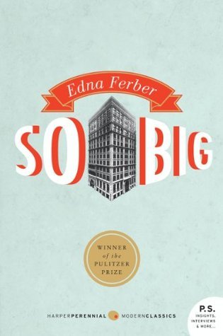 So Big (2005) by Edna Ferber