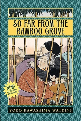 So Far from the Bamboo Grove (2008) by Jean Fritz