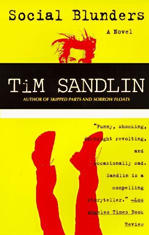 Social Blunders (1997) by Tim Sandlin