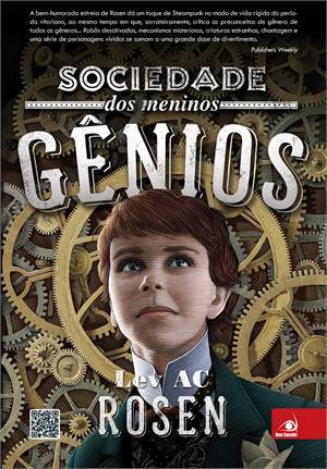 Sociedade dos Meninos Gênios (2014) by Lev A.C. Rosen