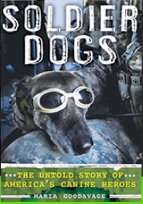 Solider Dogs (2012) by Maria Goodavage