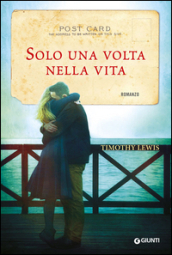 Solo una volta nella vita (2013)