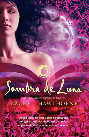 Sombra de Luna (2012) by Rachel Hawthorne