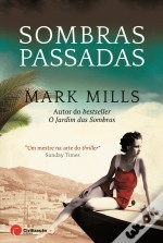 Sombras Passadas (2011) by Mark Mills