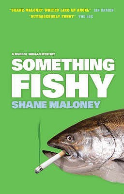 Something Fishy (2015) by Shane Maloney