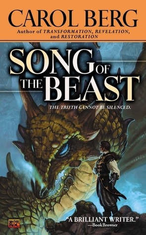 Song of the Beast (2003) by Carol Berg