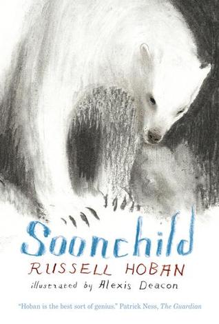 Soonchild (2012) by Russell Hoban