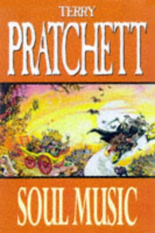 Soul Music (1999) by Terry Pratchett