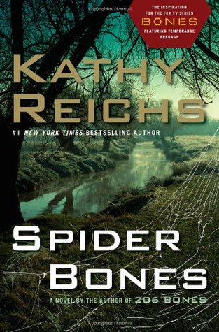 Spider Bones (2010) by Kathy Reichs