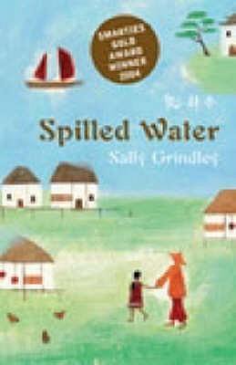 Spilled Water (2005) by Sally Grindley