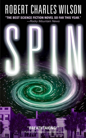 Spin (2006) by Robert Charles Wilson