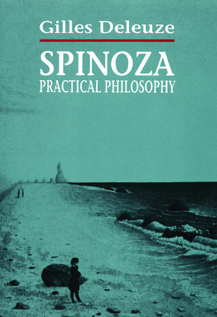 Spinoza: Practical Philosophy (2001) by Robert Hurley