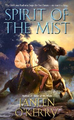 Spirit of the Mist (2002) by Janeen O'Kerry