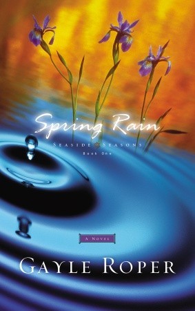 Spring Rain (2001) by Gayle Roper