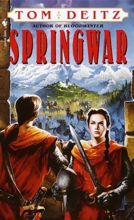 Springwar (2010) by Tom Deitz