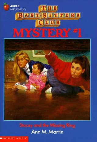 Stacey and the Missing Ring (1991) by Ann M. Martin
