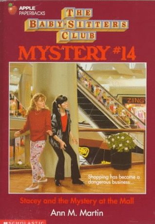 Stacey and the Mystery at the Mall (1994) by Ann M. Martin