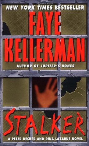 Stalker (2001) by Faye Kellerman