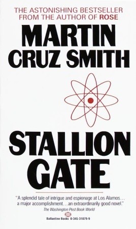 Stallion Gate (1987) by Martin Cruz Smith
