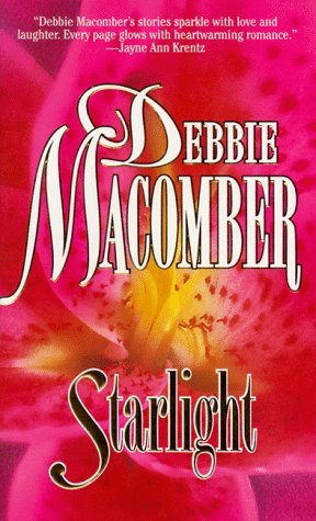 Starlight (1995) by Debbie Macomber