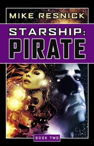 Starship: Pirate (2006)