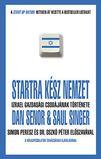 Startra kész nemzet: Izrael gazdasági csodájának története (2009)