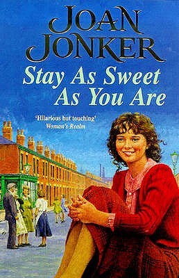 Stay As Sweet As You Are (1999) by Joan Jonker