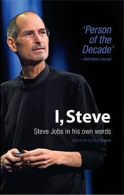 Steve Jobs in His Own Words (2011) by George Beahm