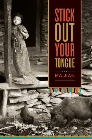 Stick Out Your Tongue (2006) by Ma Jian