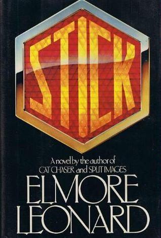 Stick (1983) by Elmore Leonard