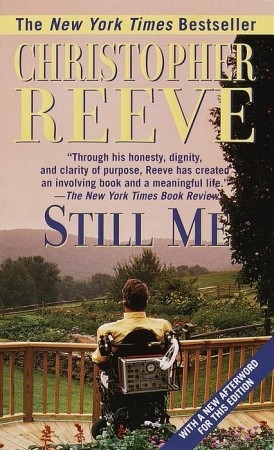 Still Me (1999) by Christopher Reeve