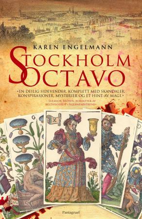 Stockholm octavo (2012) by Karen Engelmann