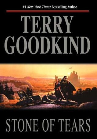 Stone of Tears (1995) by Terry Goodkind