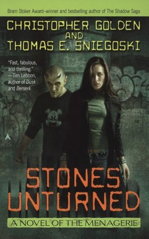 Stones Unturned (2006) by Christopher Golden