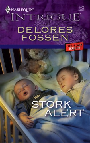 Stork Alert (2007) by Delores Fossen