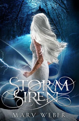 Storm Siren (2014) by Mary   Weber