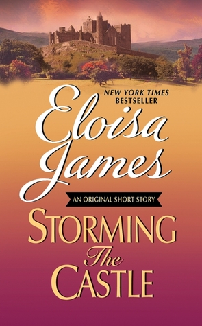 Storming the Castle (2010) by Eloisa James