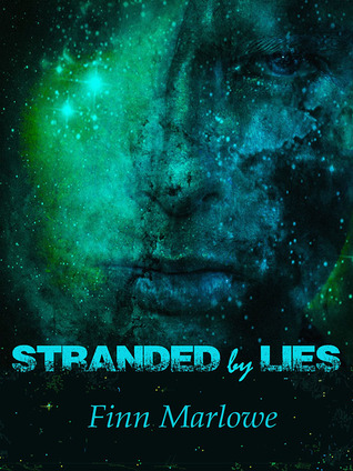 Stranded by Lies (2014) by Finn Marlowe